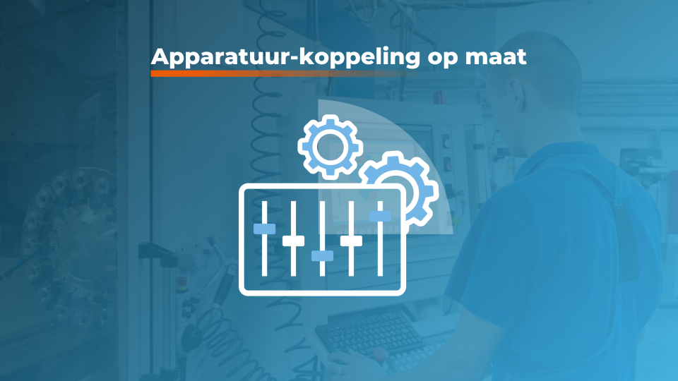 Apparatuur koppeling op maat - koppeling met productiemachines door Kjerner